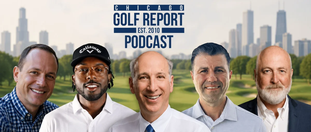 Chicago Golf Report podcast — conversations from inside the industry